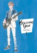 Become You <br> Graphic Novels