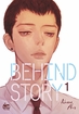 Behind Story <br> Graphic Novels