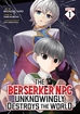 Berserker NPC Unknowingly Destroys the World <br> Graphic Novels