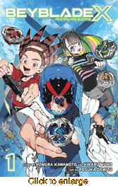 Beyblade X <br> Graphic Novels - click to enlarge