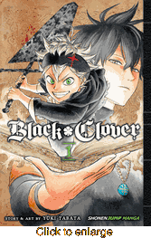 Black Clover <br> Graphic Novels - click to enlarge
