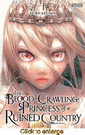 Blood-Crawling Princess of a Ruined Country <br> Graphic Novels - click to enlarge