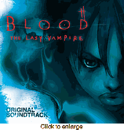 Blood the Last Vampire<br>Original Soundtrack<br>(Domestic) - click to enlarge