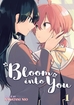 Bloom Into You <br> Graphic Novels