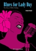 Blues for Lady Day <br> The Story of Billie Holiday <br> Graphic Novels