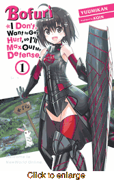 Bofuri I Don't Want to Get Hurt So I'll Max Out My Defense <br> Novels - click to enlarge