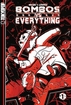 Bombos vs. Everything <br>Graphic Novels 