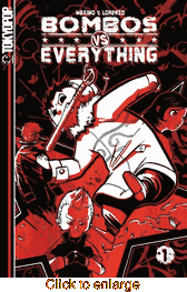 Bombos vs. Everything <br>Graphic Novels  - click to enlarge