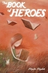 Book of Heroes <br> Novels