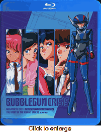 Bubblegum Crisis - click to enlarge