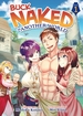 Buck Naked In Another World <br> Novels