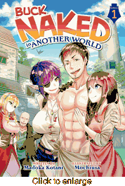 Buck Naked In Another World <br> Novels - click to enlarge