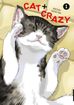 Cat + Crazy <br> Graphic Novels