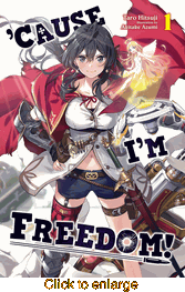 'Cause I'm Freedom! <br> Novels - click to enlarge