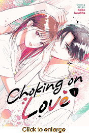 Choking on Love <br> Graphic Novels - click to enlarge