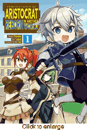 Chronicles of an Aristocrat Reborn in Another World <br> Graphic Novels - click to enlarge