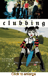 Clubbing <br>Graphic Novels  - click to enlarge