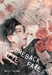 Comeback After Fate <br> Graphic Novels