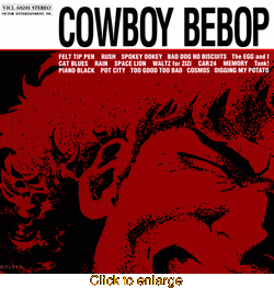 Cowboy Bebop <br> Original Soundtrack 1 CD - click to enlarge