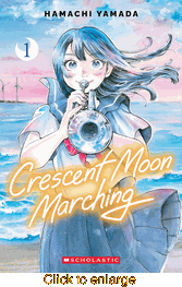 Crescent Moon Marching <br> Graphic Novels - click to enlarge