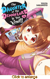 Daughter of the Demon Lord Is Too Kind!! <br> Graphic Novels - click to enlarge