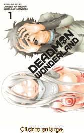 Deadman Wonderland <br> Graphic Novels - click to enlarge