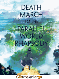 Death March to the <br> Parallel World Rhapsody - click to enlarge