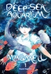 Deep-Sea Aquarium Magmell <br> Graphic Novels