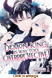Demon King Is Way Too Overprotective! <br> Graphic Novels - click to enlarge