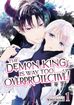Demon King Is Way Too Overprotective! <br> Graphic Novels
