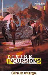 Divine Incursions <br> Novels - click to enlarge