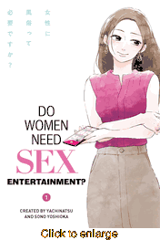 Do Women Need Sex Entertainment? <br> Graphic Novels - click to enlarge
