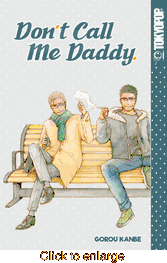 Don't Call Me Daddy <br> Graphic Novels - click to enlarge