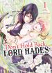 Don't Hold Back, Lord Hades <br> Graphic Novels