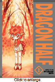Dragon Half <br> Graphic Novels - click to enlarge