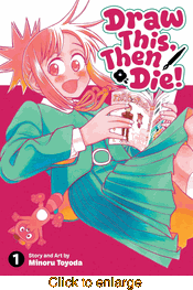Draw This, Then Die! <br> Graphic Novels - click to enlarge