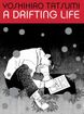 A Drifting Life <br> Graphic Novels