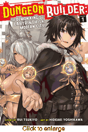 Dungeon Builder <br> The Demon King's <br> Labyrinth is a Modern City <br> Graphic Novels - click to enlarge