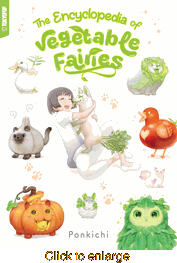 Encyclopedia of Vegetable Fairies <br> Graphic Novels - click to enlarge