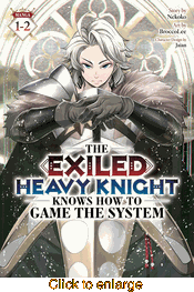 Exiled Heavy Knight Knows How to Game the System <br> Graphic Novels - click to enlarge