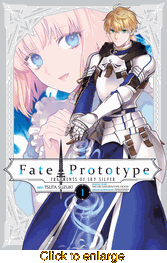 Fate/Prototype: Fragments of Sky Silver <br> Graphic Novels - click to enlarge