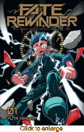 Fate Rewinder: All Great Achievements Require Time <br> Graphic Novels - click to enlarge