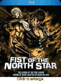 Fist of the North Star <br> The Legend of the True Savior <br> Legend of Raoh: Chapter of Death in Love - click to enlarge