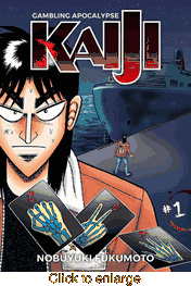 Gambling Apocalypse Kaiji <br> Graphic Novels - click to enlarge