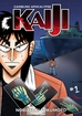 Gambling Apocalypse Kaiji <br> Graphic Novels