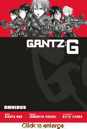 Gantz G <br> Graphic Novels - click to enlarge