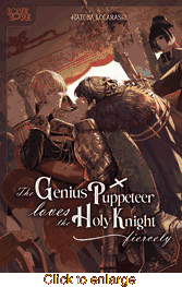 Genius Puppeteer Loves the Holy Knight Fiercely <br> Graphic Novels - click to enlarge