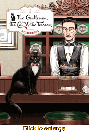 Gentleman, the Cat & the Tearoom <br> Graphic Novels - click to enlarge