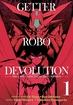 Getter Robo Devolution <br> Graphic Novels