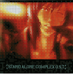 Ghost In The Shell: <br> Stand Alone Complex <br> Original Soundtrack +<br>  Vinyl LP